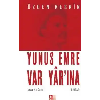 Yunus Emre Var Yarına (Cep Boy)