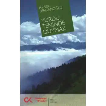 Yurdu Teninde Duymak