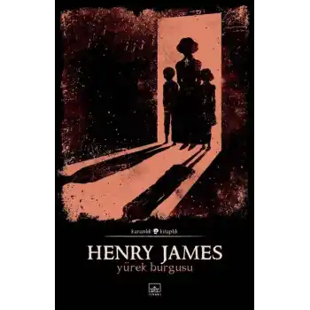 Yürek Burgusu-Karanlık Kitaplar