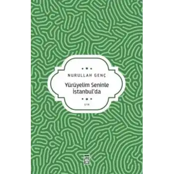 Yürüyelim Seninle İstanbul’da