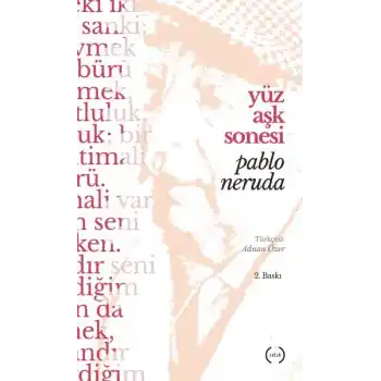 Yüz Aşk Sonesi