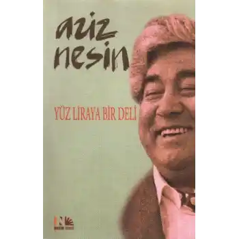 Yüz Liraya Bir Deli