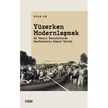 Yüzerken Modernleşmek