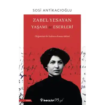 Zabel Yesayan Yaşamı ve Eserleri