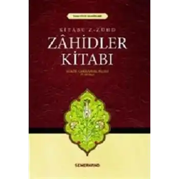 Zahidler Kitabı (Kitabüz Zühd)