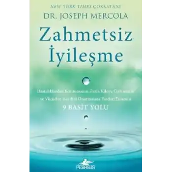 Zahmetsiz İyileşme