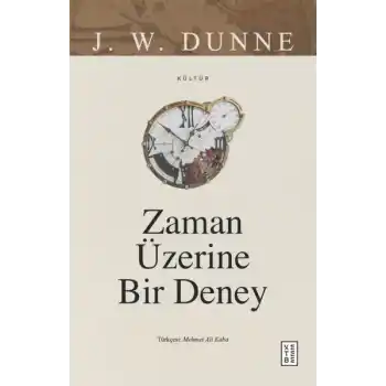 Zaman Üzerine Bir Deney