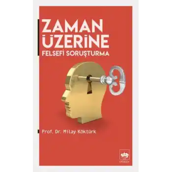 Zaman Üzerine - Felsefi Soruşturma