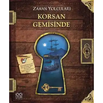 Zaman Yolcuları - Korsan Gemisinde