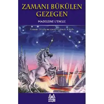 Zamanı Bükülen Gezegen Zaman Dörtlemesi 3. Kitap