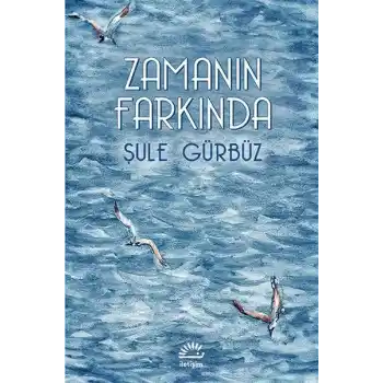 Zamanın Farkında