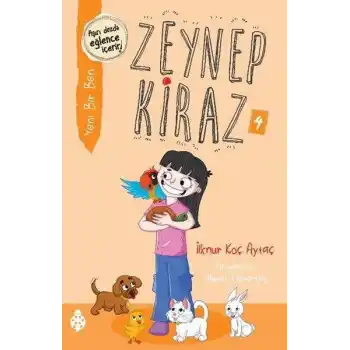 Zeynep Kiraz 4- Yeni Bir Ben