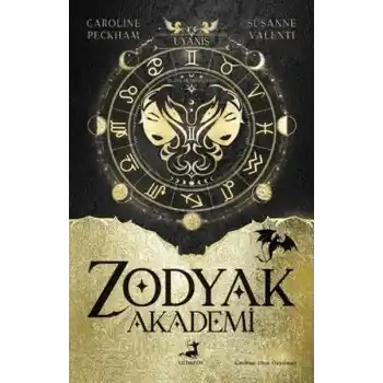 Zodyak Akademi 1 - Uyanış