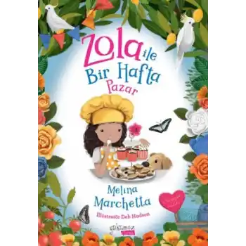 Zola İle Bir Hafta - Pazar