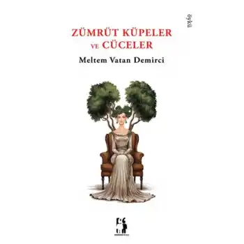 Zümrüt Küpeler ve Cüceler