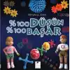 % 100 Düşün % 100 Başar