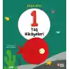 1 Yaş Hikâyeleri