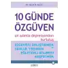 10 Günde Özgüven - On Adımla Depresyondan Kurtuluş
