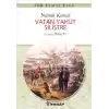 100 Temel Eser - Vatan Yahut Silistre