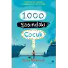 1000 Yaşındaki Çocuk