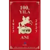 100.Yıla 100 Anı