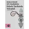 101 Anekdotta Felsefe Tarihinde Yolculuk