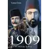 1909 Hüzün Yılları
