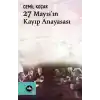 27 Mayısın Kayıp Anayasası