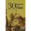 30 Ramazan 30 Vaaz