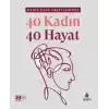 40 Kadın 40 Hayat
