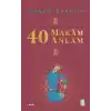 40 Makam 40 Anlam