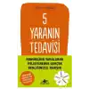 5 Yaranın Tedavisi