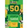 50 Hayvanla Dünya Tarihi