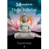 50 Maddede Doğu Felsefesi