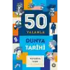 50 Yalanla Kısa Dünya Tarihi