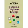 6 Şapkalı Düşünme Tekniği
