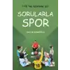7-16 Yaş Çocuklar İçin Sorularla Spor