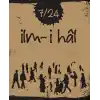 7/24 İlm-i hal