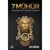 7 Mühür