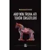ABDnin Truva Atı Terör Örgütleri