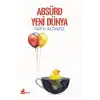 Absürd Yeni Dünya