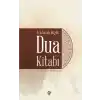 Açıklamalı Büyük Dua Kitabı