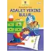 Adalet Yerini Bulur - Matematik Her Yerde