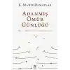 Adanmış Ömür Günlüğü