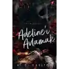 Adeline’ı Avlamak