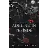 Adeline’ın Peşinde (Ciltli)