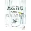 Ağaç ve Demir