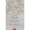 Ahlak ve Toplum