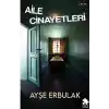 Aile Cinayetleri