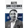 Aileyi Şirketleştirmek
